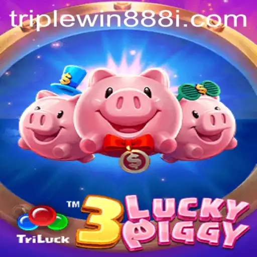 3LUCKYPIGGY: The Fascinating World of Gamified Fortune with TripleWin888