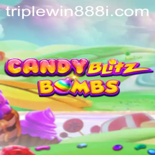 CandyBlitzBombs: Explore the Exciting World of TripleWin888