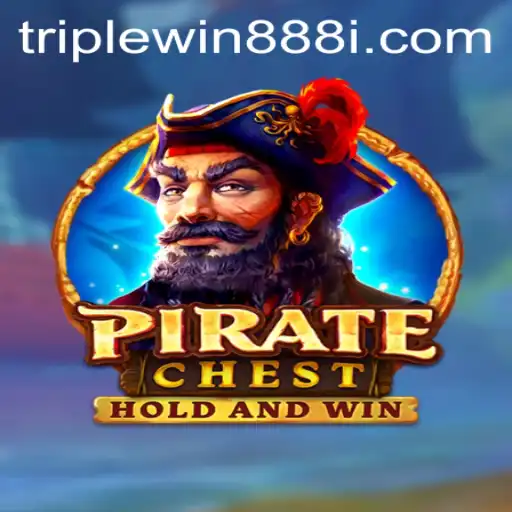 Exploring the Mystical World of PirateChest and the Excitement of TripleWin888