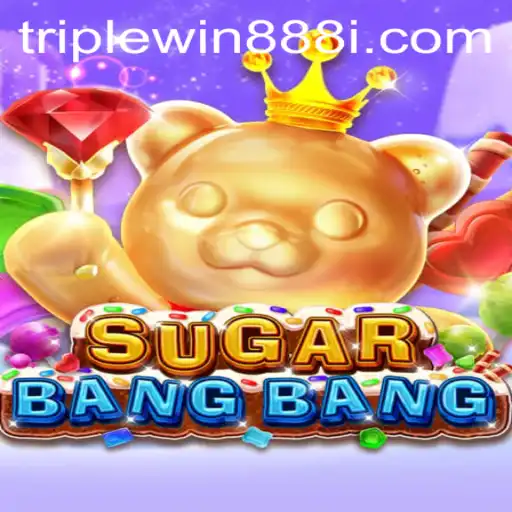 SUGARBANGBANG: Dive into the Sweet World of TripleWin888