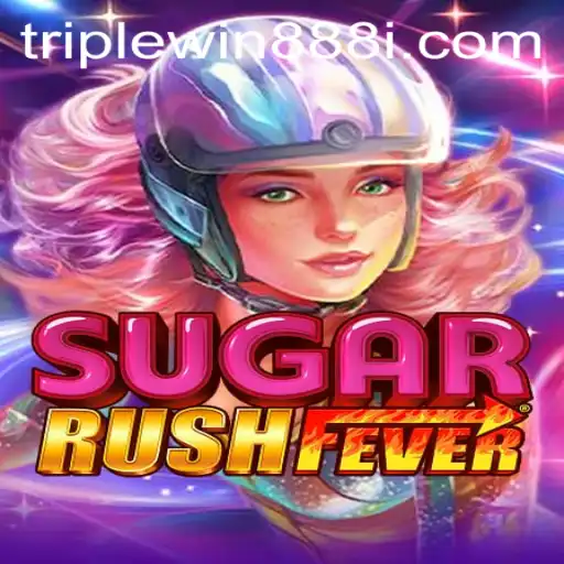 Exploring the Exciting World of SugarRushFever and the Phenomenon of TripleWin888