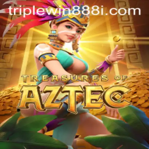 Exploring the Thrilling World of Treasures of Aztec with TripleWin888