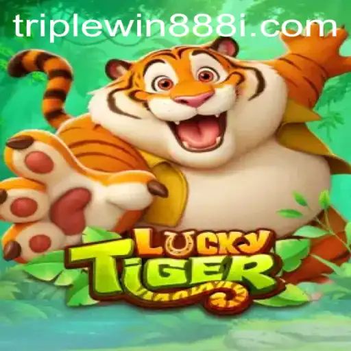 Unveiling the Thrills of LuckyTiger: Embrace Your Fortune with TripleWin888
