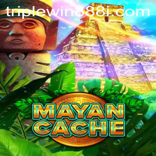 Discovering the Thrills of MayanCache with TripleWin888